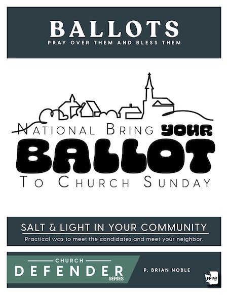 Bring Your Ballot to church